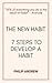 The New Habit: 7 Steps to Develop a Habit