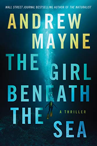 The Girl Beneath the Sea (Underwater Investigation Unit, #1)