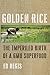 Golden Rice: The Imperiled ...