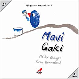 Mavi Gaki-Gakgukların Maceraları 1 (Paperback)