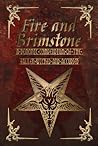 Fire and Brimstone: A Demonic Compendium of the Wicked, Fallen and Accursed