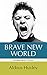Brave New World by Aldous Huxley