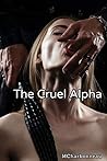 The Cruel Alpha