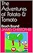 The Adventures of Potato & Tomato by James Christopher