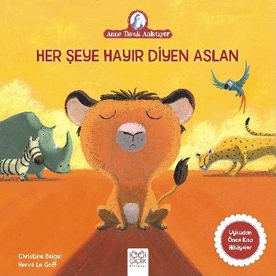 Herşeye Hayır Diyen Aslan (Paperback)