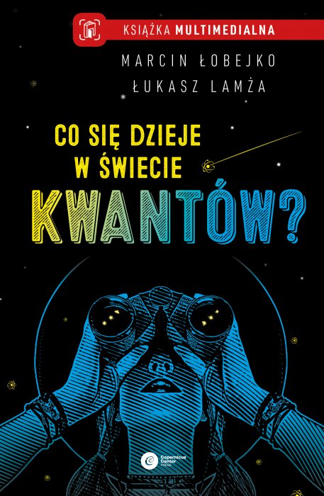 Co się dzieje w świecie kwantów? (Hardcover)