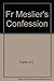 Fr Meslier's Confession