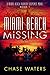 Miami Beach Missing