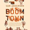 Boom Town: The Fa...