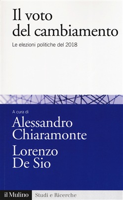 Il voto del cambiamento. Le elezioni politiche del 2018