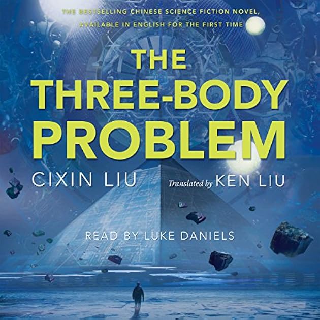 The Three-Body Problem (Remembrance of Earth’s Past, #1)