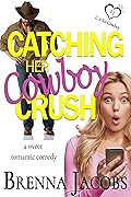 Catching her Cowboy Crush