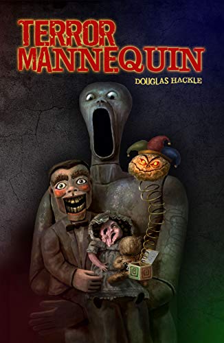 Terror Mannequin (Kindle Edition)