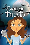 Raise the Dead