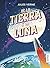 De la Tierra a la Luna (Austral Intrépida) (Spanish Edition)