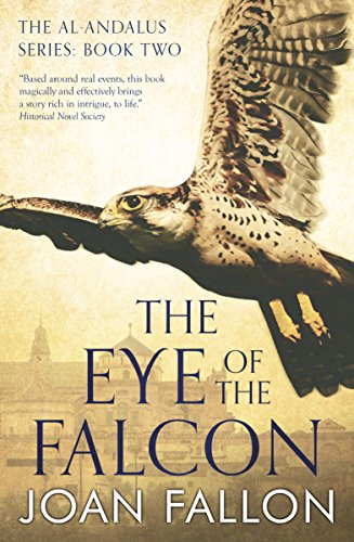 The Eye of the Falcon (Al-Andalus, #2)
