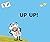 Up Up !