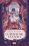 Le royaume évanoui