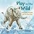 Play in the Wild: How Baby ...