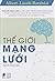 Thế Giới Mạng Lưới by Albert-László Barabási Thế Giới Mạng Lưới by Albert-László Barabási