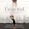 Uninvited