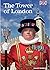 Experience The Tower Of London: Souvenir Guidebook