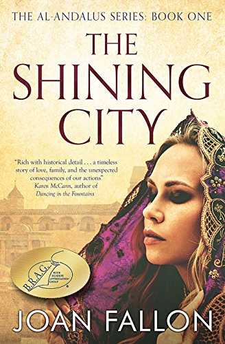 The Shining City (Al-Andalus, #1)