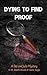 Dying to Find Proof (Dai and Julia #10)