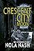 Crescent City Moon (Crescent City Series, #1)