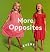 More Opposites