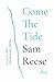 Come the Tide