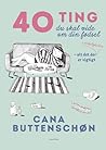 40 ting du skal v...