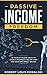 Passive Income Freedom: 50 passive income ideas to start a business step-by-step and make money online (with Trading, Blogging & Vlogging, Social Media Manager, Dropshipping, FBA, etc.)