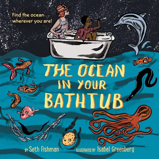 The Ocean in Your Bathtub (Hardcover)