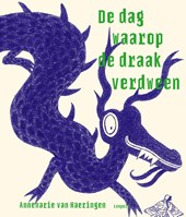 De dag waarop de draak verdween (Hardcover)