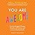 You Are Awesome: How to Navigate Change, Wrestle with Failure, and Live an Intentional Life
