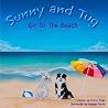 Sunny and Tug Go to the Beach: The Adventures of Sunny and Tug