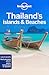Lonely Planet Thailand's Islands & Beaches by Lonely Planet