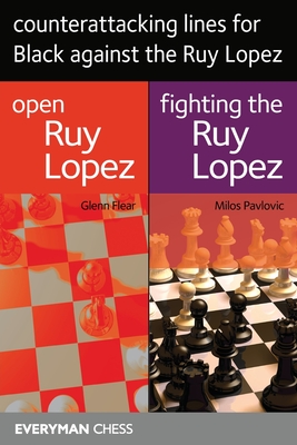 counterattacking lines for Black against the Ruy Lopez (Paperback)