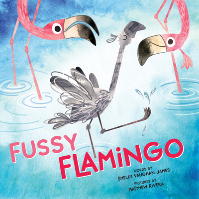 Fussy Flamingo (Hardcover)