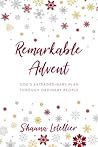 Remarkable Advent...