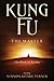 Kung Fu: The Master: The Bo...