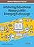 Advancing Educational Research With Emerging Technology