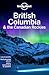 Lonely Planet British Columbia  the Canadian Rockies