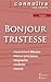 Fiche de lecture Bonjour tristesse de Françoise Sagan (Analyse littéraire de référence et résumé complet) (French Edition)