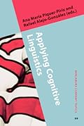 Applying Cognitive Linguistics