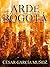 Arde Bogotá