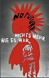 Nichts mehr wie es war by Abigail Rook