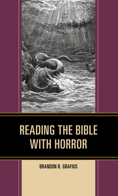 Reading the Bible with Horror (Kindle Edition)