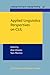 Applied Linguistics Perspectives on CLIL (Language Learning & Language Teaching)